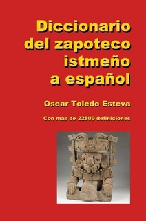 Diccionario del zapoteco istmeo a espaol