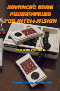Advanced Game Programming for Intellivision
